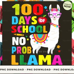 digital | beautiful color 100 days of school no probllama t-shirt, hoodie, sweatshirt design - high-resolution png file
