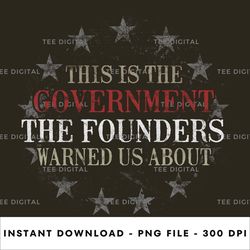 the founders warned us - patriot american, republican digital png file, instant download, png download 709