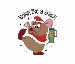 lookin like a snack gus christmas svg, christmas svg, christmas character svg, princess christmas svg, christmas svg