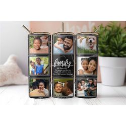 custom photo tumbler, family photo collage, personalized tumbler for her, custom tumbler with straw, personalized tumble