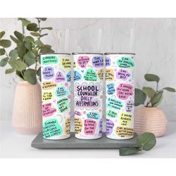 school counselor affirmation tumbler with straw, back to school counselor gift for her, positive affirmations teacher tu