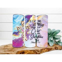 Do All Things Through Christ Tumbler, 20 oz Skinny Tumbler DECOETUMBLER-184