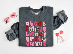 abc i love you shirt, teacher sweatshirt, valentines day teacher shirt, alphabet sweatshirt