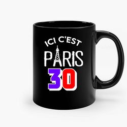 Lionel Messi Ici C Est Paris 30 Ceramic Mugs, Funny Mug, Gift for Him, Gift for Mom, Best Friend gift