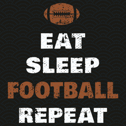 eat sleep football repeat svg, sport svg, football svg