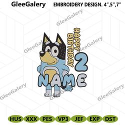 bluey custom name machine embroidery design, bluey bandit embroidery file download instant digital, bluey dad birthday e