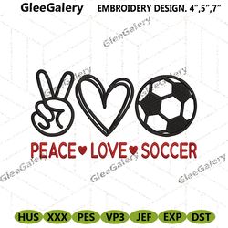 peace love soccer embroidery design digital download files