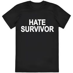 hate survivor drake t-shirt