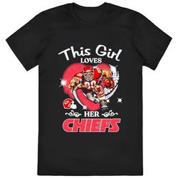 kansas city chiefs this girl loves her chiefs 2023 shirt