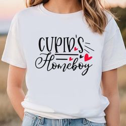 cupids homeboy valentine day shirt, gift for her, gifts for him