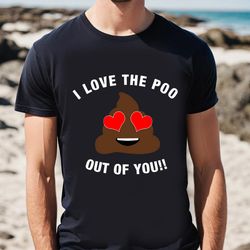 funny valentine day poop emoji t-shirt, gift for her, gifts for him