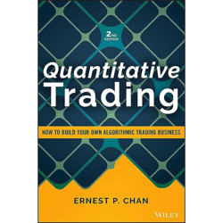 quantitative trading: how to build your own algorithmic trading business 2nd edition