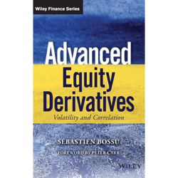 advanced equity derivatives: volatility and correlation 1st edition