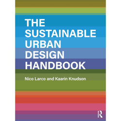 the sustainable urban design handbook 1st edition