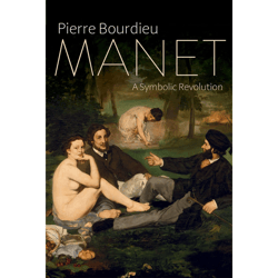 manet: a symbolic revolution 1st edition