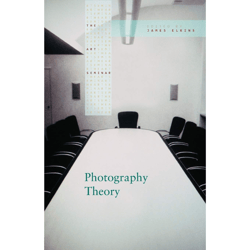 photography theory (the art seminar) 1st edition