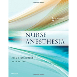 nurse anesthesia 6th edition