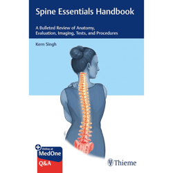 spine essentials handbook: a bulleted review of anatomy, evaluation, imaging, tests, and procedures illustrated edition