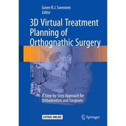 3d virtual treatment planning of orthognathic surgery: a step-by-step approach for orthodontists and surgeons