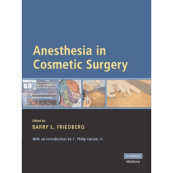 anesthesia in cosmetic surgery 1st edition