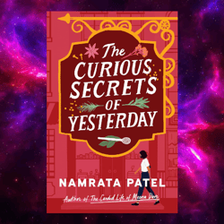 the curious secrets of yesterday by namrata patel