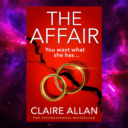 the affair by claire allan by claire allan