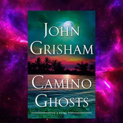 camino ghosts by john grisham