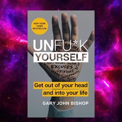 unfu*k yourself: get out of your head and into your life (unfu*k yourself series) (kindle)