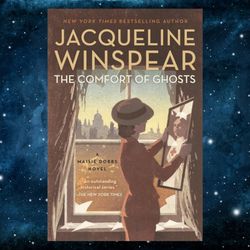 the comfort of ghosts (maisie dobbs) by jacqueline winspear (author)