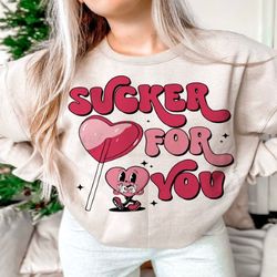 sucker for you t-shirt, retro valentine's day t-shirt sublimation download, printable, xoxo t-shirt, vday tshirt png