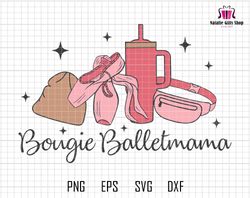 bougie balletmama svg, winter basic svg, pink bougie christmas svg, stanley tumbler inspired belt bag svg, ballet shoes