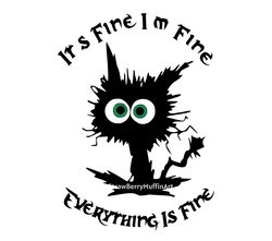 its fine cat svg, its fine cat png, funny cat svg, its fine im fine everything is fine , instant download