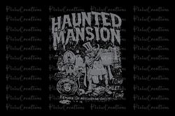 haunted mansion svg, haunted mansion shirt, haunted mansion png, haunted mansion sublimation design, instant download 1