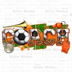 soccer coach png sublimation design download, soccer ball png, game day png, sport png, soccer png, sublimate designs do