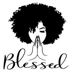 blessed black girl svg, black girl svg, blessed svg, black girl magic, melanin svg, black svg, black women svg, natural