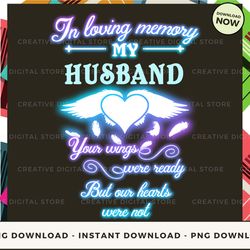 digital - husband in loving memory your wings were ready pe_1 pod design - high-resolution png file