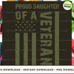 digital - veteran proud daughter of a veteran pod design - high-resolution png file