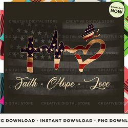 digital - faith - hope - love memorial day pod design - high-resolution png file