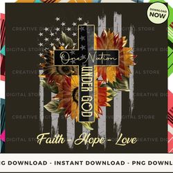 digital - one nation under god faith - hope - love pod design - high-resolution png file