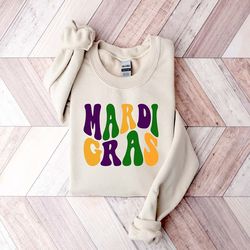 mardi gras sweatshirt, fat tuesday sweatshirt, louisiana sweatshirt, groovy shirt, mardi gras carnival