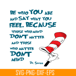 be who you are svg, dr seuss svg, dr seuss quotes svg ds205122337