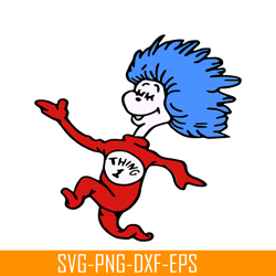thing 1 very happy svg, dr seuss svg, cat in the hat svg ds205122346