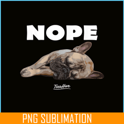 funny french bulldog nope graphic png, french bulldog png, french dog artwork png