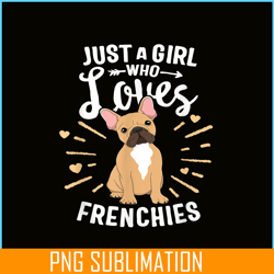 a girl who loves frenchies png, frenchie bulldog png, french dog artwork png