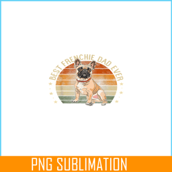 retro best frenchie dad png, frenchie bulldog png, french dog artwork png