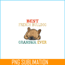 vintage best french bulldog grandma funny png