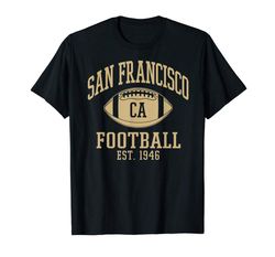 cool san francisco football the city vintage sf gameday gift t-shirt