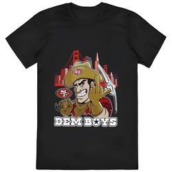 dem boys san francisco 49ers shirt