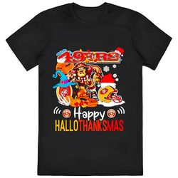 san francisco 49ers mascot happy hallothanksmas shirt