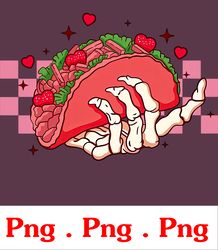 skeleton taco png, funny valentine's png, taco valentine png, taco mexico png, skeleton valentine png, valentine png